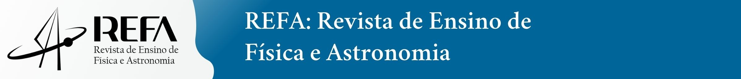 REFA: Revista de Ensino de Física e Astronomia